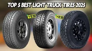 Top 5 Best Light Truck Tires 2025 🏆 Which Brand is The Best?