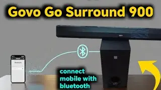 Govo Go sorround 900 Soundbar: how to connect with mobile? Bluetooth Pairing Guide!