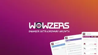 Wowzers.io - Idea, Goal & Project Management for Tech Companies