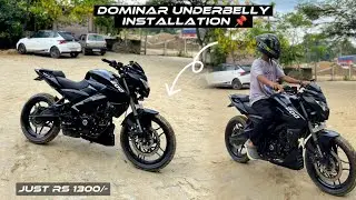 Dominar underbelly install in Ns200 bs7 💀 | best modified