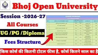 MP Bhoj Open University Fees Structure Session 2026-27 | All Course Fees Details|Bhoj University 