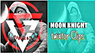 Marvel Moon Knight || Twixtor Clip || 4k clip no credit || Without Channel logo