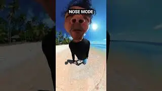 Nose mode 👃