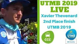 UTMB Live | Xavier Thevenard finishes 2nd at UTMB 2019