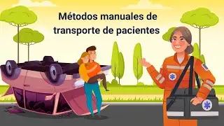 Métodos manuales de transporte de pacientes
