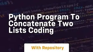 Python program to concatenate two lists coding