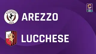 Arezzo - Lucchese 4-1 | Gli Highlights