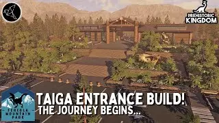 It's finally here!  BETA entrance | Fercola Mountain Park EP 1 | Prehistoric Kingdom