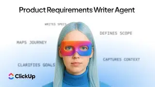 Write Product Requirement Docs With ClickUp Super Agents