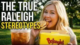 RALEIGH STEREOTYPES EXPLAINED  ||  LIVING IN RALEIGH, NORTH CAROLINA