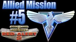 C&C Red Alert 2 Союзническая миссия 5 &mdash; Тёмная ночь