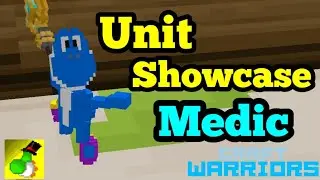 Medic - Unit Showcase | Craft Warriors