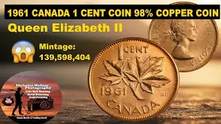 1961 Canada 1 Cent coin 98% Copper Coin