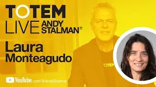TOTEM Live T5 Episodio 10. Andy Stalman y Laura Monteagudo