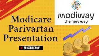 Modicare  New Plan 2025 Explained with all the Updates || Parivartan Presentation #modicare #modiway
