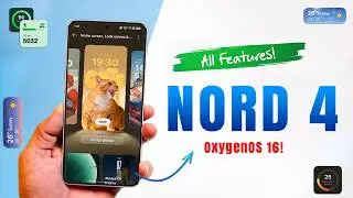 OnePlus Nord 4 OxygenOS 16 Update: 50+ New Features | Android 16 New Update | OxygenOS 16 Update🔥