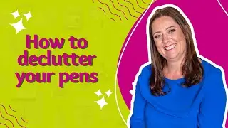 How to declutter your pens