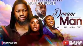 DREAM MAN (Trending Nollywood movie) Blessing Nze, Stan Nze, Inem King, Deza the Great. 