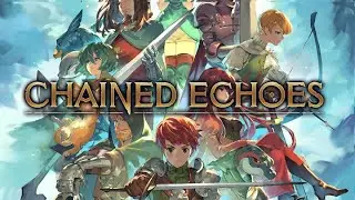 GWAYN &Eacute; O DONO DE TUDO ISSO - Chained Echoes - Let's play - Gameplay - Parte 39