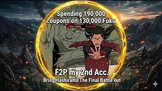 Spending 191k coupons🔥, 130k Fuku Awakening! A Year of Patience & Craziest Result | Naruto Online EN