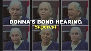 Донна Адельсон, слушание по делу Бонда, Supercut