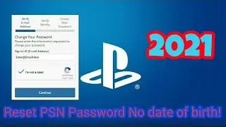 HOW TO RESET PSN PASSWORD WITHOUT DOB!!! NEW 2021!!!!