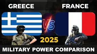 Greece vs France Military Power 2025 | France vs Greece Military Power 2025