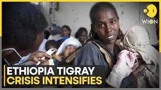 Ethiopia: Fears of Renewed Conflict in Tigray as Clashes Escalate | WION