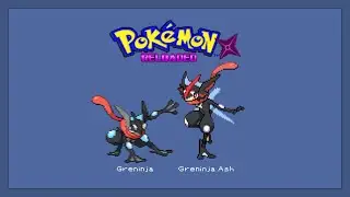 How to get Ash-Greninja/Mega-Greninja - Pok&eacute;mon Reloaded Edition - The Last Beta