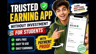 Trusted earning app without investment for students With payment proof