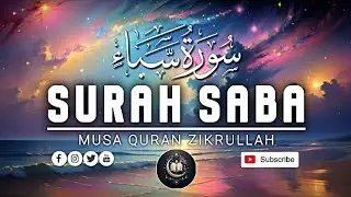 سورة سباء آية 49 سے 54 ترجمہ تفسیر #قران #الكريم #الله #المدينة# المنوره# Musa Quran Zikrullah 