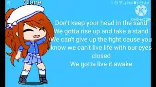 Claire sings Live It Awake by The Rubyz gacha club