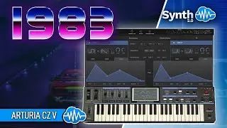 ARTURIA CZ V ♫ 34 Custom Presets ► 1983 Sound Bank