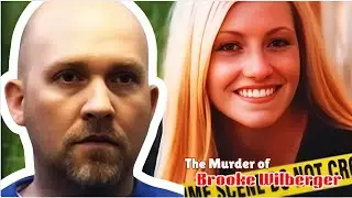 The Disappearance and Murder of Brooke Wilberger | True Crime Story | True Crime Documentary | Crime