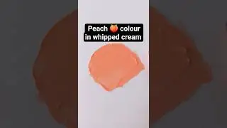 How to make peach colour in whipped cream | peach colour making #shortsfeed #shortvideo #peachcolour