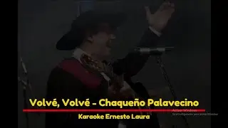 Chaque&ntilde;o Palavecino ‐ Volv&eacute; volv&eacute; (letra)