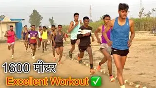 1600 मीटर Excellent Workout 😱 || Army Bharti Workout 2025 ✅
