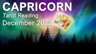 CAPRICORN DECEMBER 2022 TAROT READING 