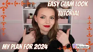 EASY GLAM LOOK | PLAN FOR 2024 SOCIAL MEDIA | DRUGSTORE GLAM | Effys Place