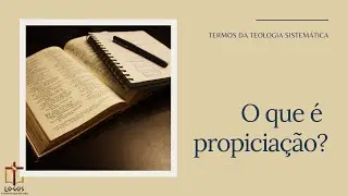O que é propiciação?