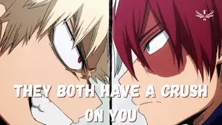 They both have a crush on you | Bakugou x listener x Todoroki | MHA ASMR