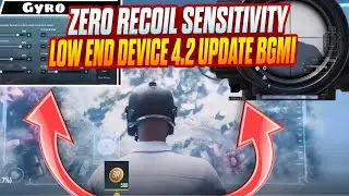 Zero Recoil Sensitivity For Low End Devices ❤️‍🔥 4.2 Update BGMI 2026 😎