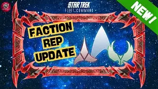 NEW!: Faction Reputation &ndash; Update | How to Play Star Trek Fleet Command | Outside Views STFC