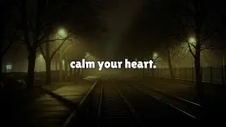 Calm Your Heart. &ndash; Soft Dark Ambient Soundscape for Sleep & Relaxation