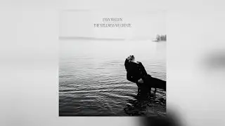 Evan Walton - The Stillness We Create (Official Audio)