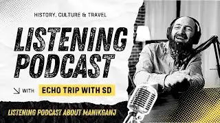 Manikganj Rivers, Resistance & Rural Spirit | Episode 11 | Echo Trip With SD