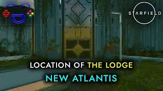 Where is The Lodge | New Atlantis City | Starfield Guide