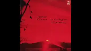 Michael Garrison &ndash; In The Regions Of Sunreturn (Side B)