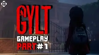 GYLT Horror Story Gameplay | Part #1