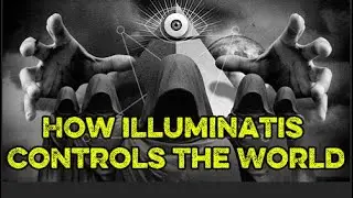 Does the Illuminati Really Exist? The Truth Behind the Greatest Conspiracy